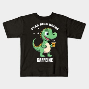 even dino needs caffeine. Kids T-Shirt